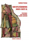 Székely Ferenc: Krumplitábornok sosem esett el