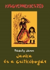 Ráduly János: Janka és a Csitkóbogár