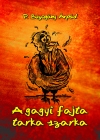 P. Buzogány Árpád: A gagyi fajta tarka szarka